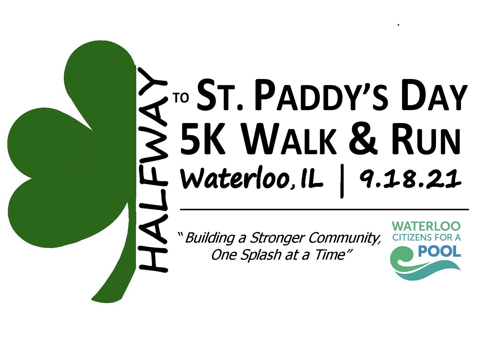 WCP's Halfway to St. Paddy’s Day 5K is scheduled for September 18, 2021